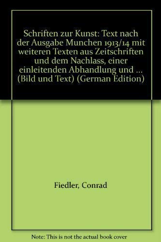 Schriften zur Kunst, 2 Bde., Bd.1 (Bild und Text)
